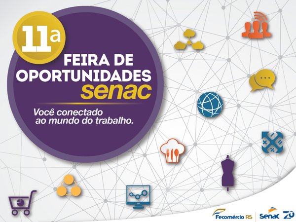 11ª Feira de Oportunidades do Senac terá atividades com as escolas de São Sepé