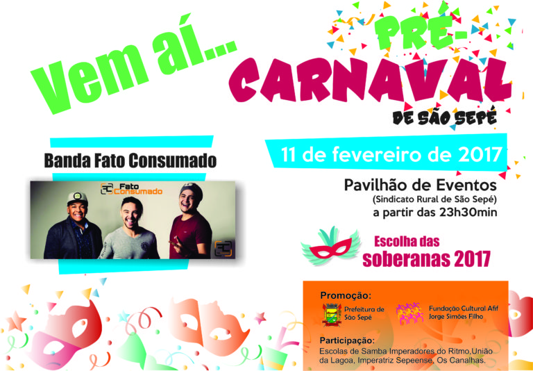 Escolha da Corte do Carnaval 2017 será com festa neste sábado, em São Sepé