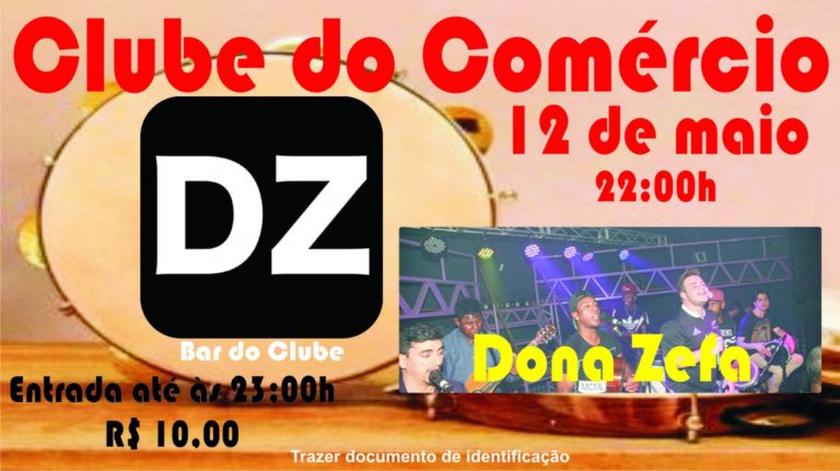 Clube do Comércio tem festa com “Dona Zefa” no sábado