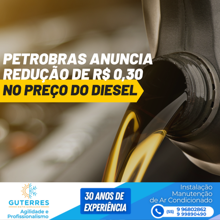 Petrobras anuncia redução de R$ 0,30 no preço do diesel